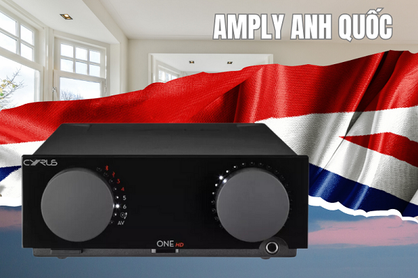 Nhật Ký Chất Âm Amply Anh Quốc 