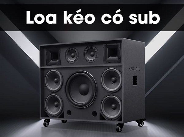 Loa Kéo Có Sub