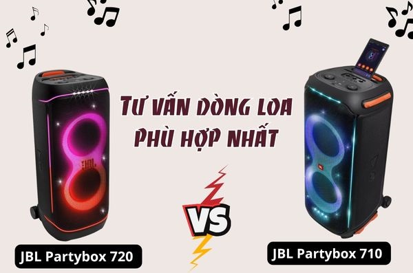 So Sánh JBL Partybox Stage 720 Và Partybox Stage 710